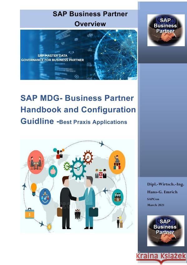 SAP MDG- Business Partner Handbook and Configuration Guidline -Best Praxis Applications Emrich, Hans-Georg 9783753174457