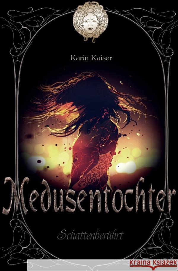 Medusentochter Kaiser, Karin 9783753174570 epubli