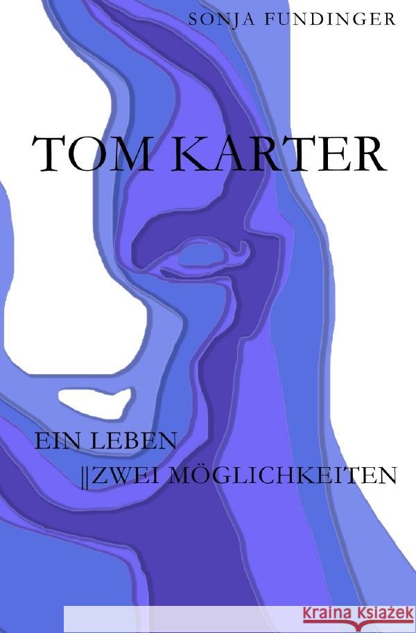 Tom Karter Fundinger, Sonja 9783753179346