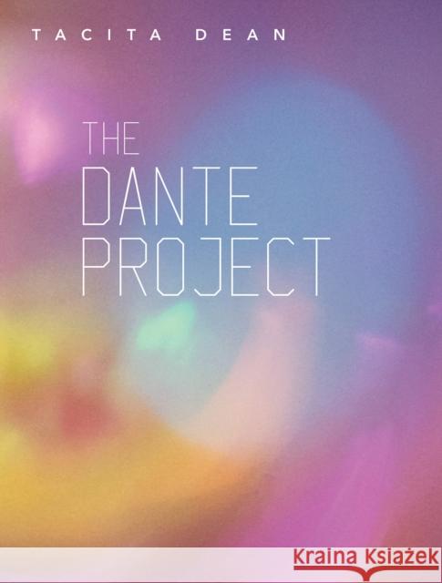 Tacita Dean: The Dante Project Dean, Tacita 9783753302546 Verlag der Buchhandlung Walther Konig