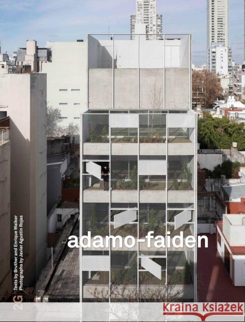 2G 91: adamo-faiden: No. 91. International Architecture Review  9783753303895 Verlag der Buchhandlung Walther Konig