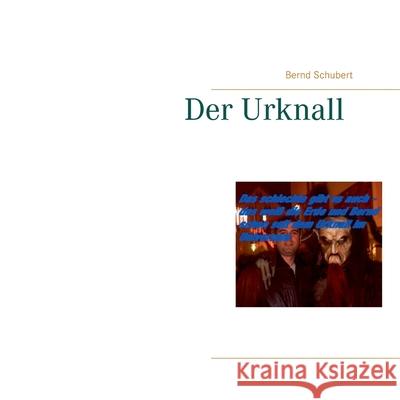 Der Urknall Bernd Schubert 9783753425313 Books on Demand