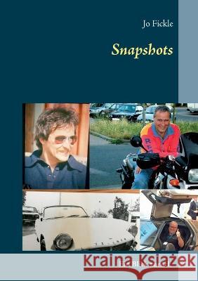 Snapshots Jo Fickle 9783753427287 Books on Demand