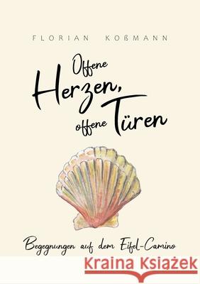 Offene Herzen, offene T Ko 9783753439488 Books on Demand