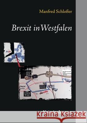 Brexit in Westfalen: Kriminalroman Schlo 9783753452753 Books on Demand
