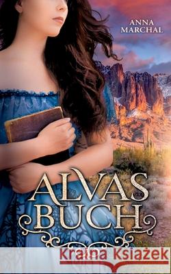 Alvas Buch Anna Marchal 9783753454719 Books on Demand