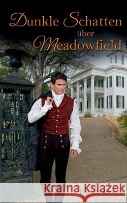 Dunkle Schatten über Meadowfield Emilia Doyle 9783753473109 Books on Demand