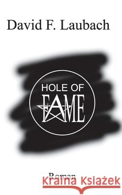 Hole of Fame David F Laubach 9783753490670