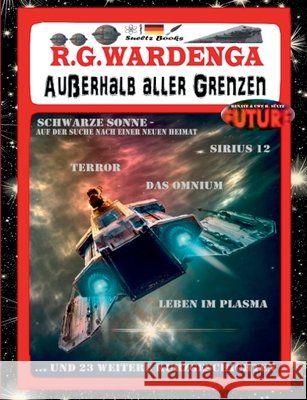 SÜLTZ BÜCHER - Außerhalb aller Grenzen: Das Original aus Unna Königsborn Sültz, Uwe H. 9783753490793 Books on Demand