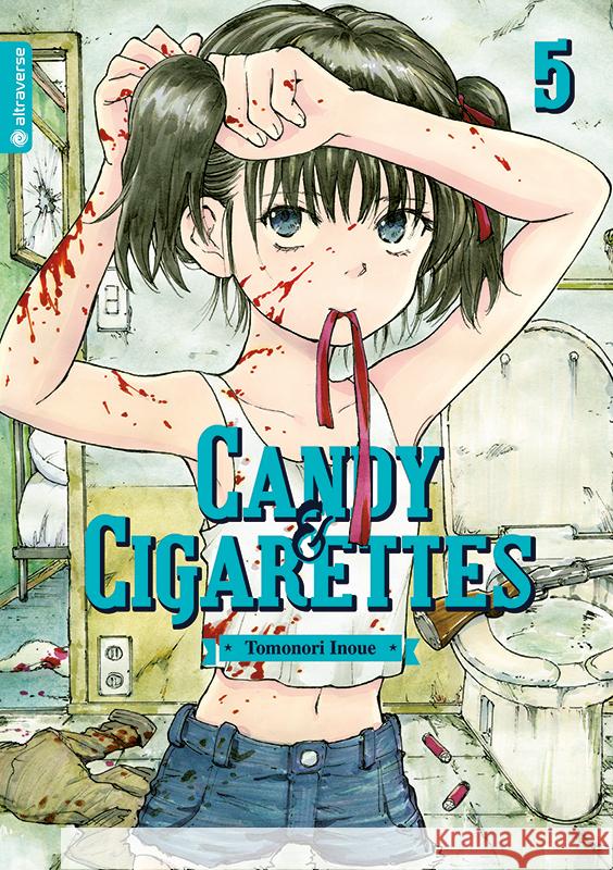 Candy & Cigarettes 05 Inoue, Tomonori 9783753904450 Altraverse