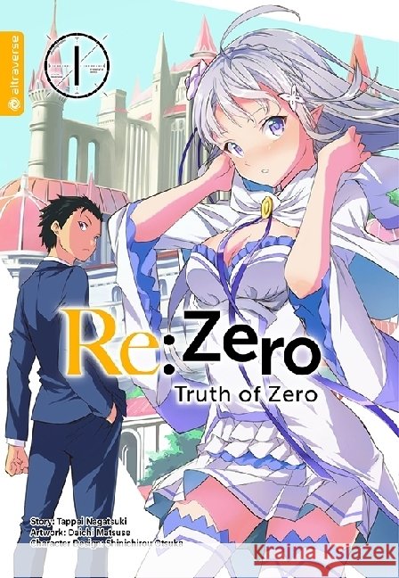 Re:Zero - Truth of Zero 01 Nagatsuki, Tappei, Matuse, Daichi 9783753905068