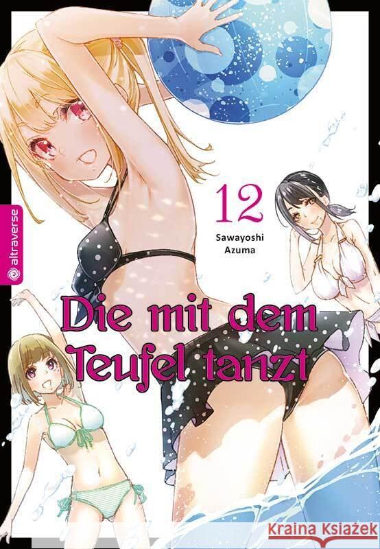 Die mit dem Teufel tanzt 12 Azuma, Sawayoshi 9783753906577