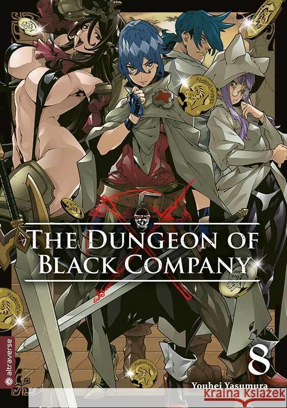 The Dungeon of Black Company 08 Yasumura, Youhei 9783753906942 Altraverse