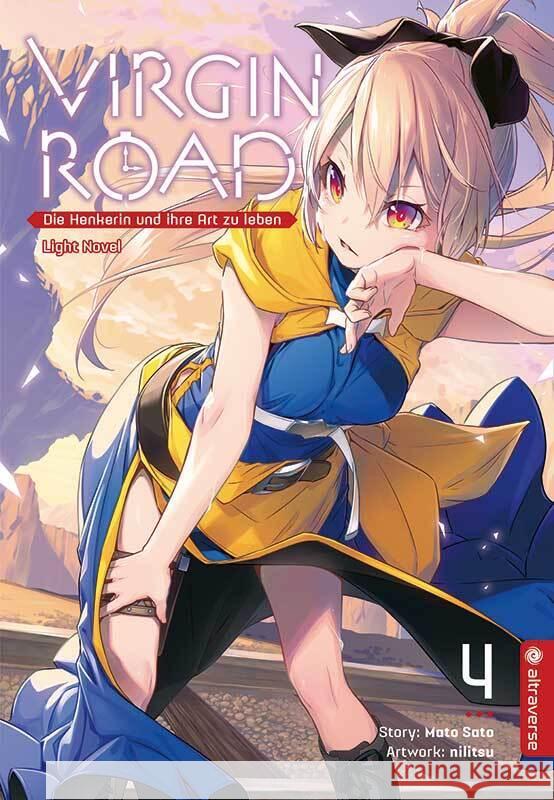 Virgin Road - Die Henkerin und ihre Art zu Leben Light Novel 04 Sato, Mato, nilitsu 9783753909165