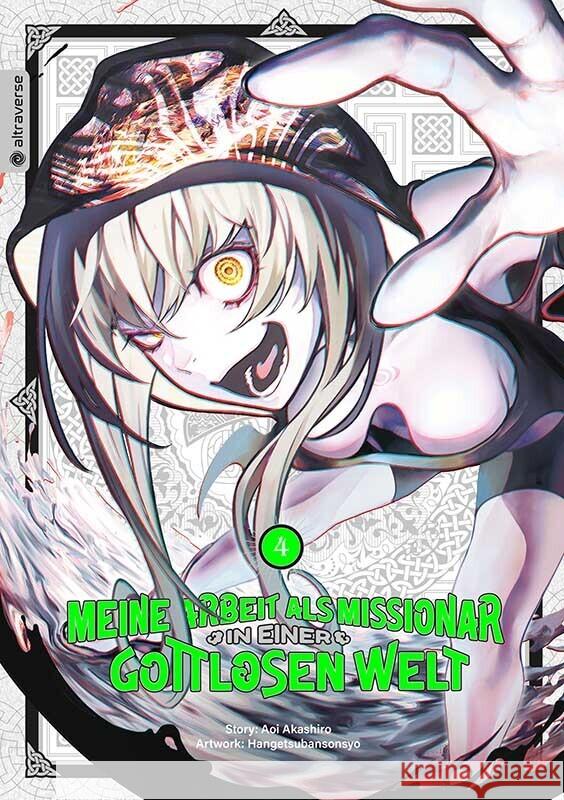 Meine Arbeit als Missionar in einer gottlosen Welt 04 Akashiro, Aoi, hangetsubansonyo 9783753909912 Altraverse