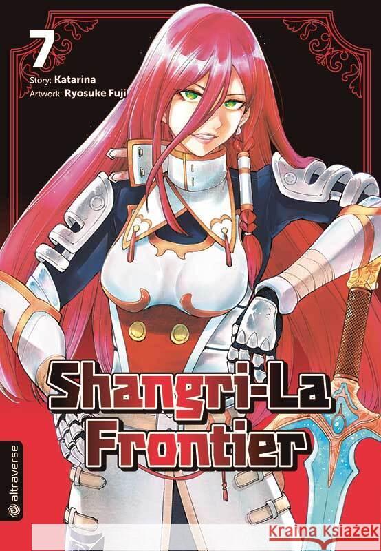 Shangri-La Frontier 07 Katarina, Fuji, Ryosuke 9783753912677 Altraverse