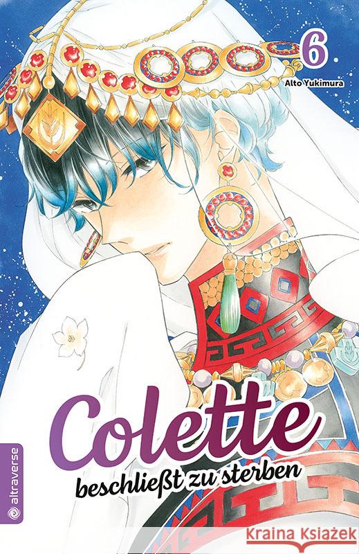 Colette beschließt zu sterben 06 Yukimura, Aito 9783753913346 Altraverse
