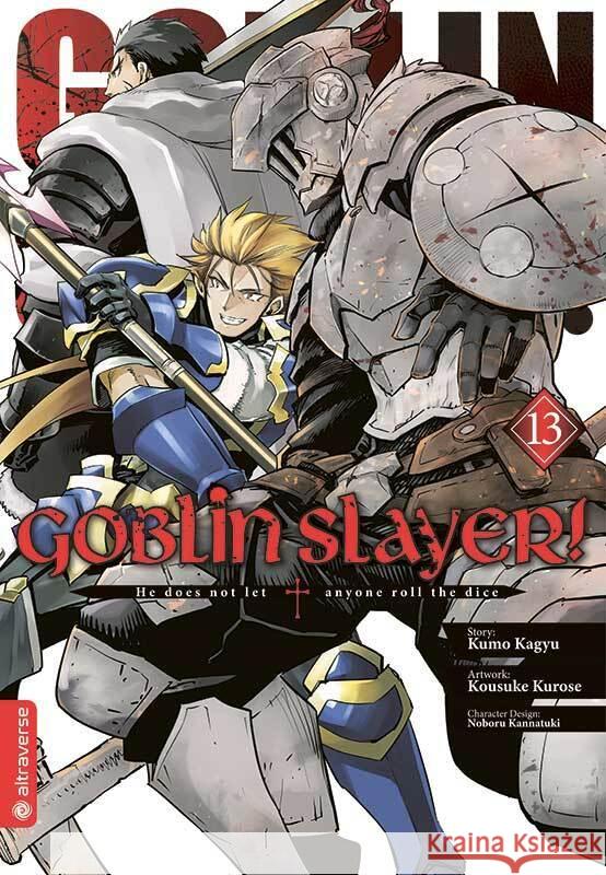 Goblin Slayer! 13 Kagyu, Kumo, Kurose, Kousuke, Kannatuki, Noboru 9783753914466