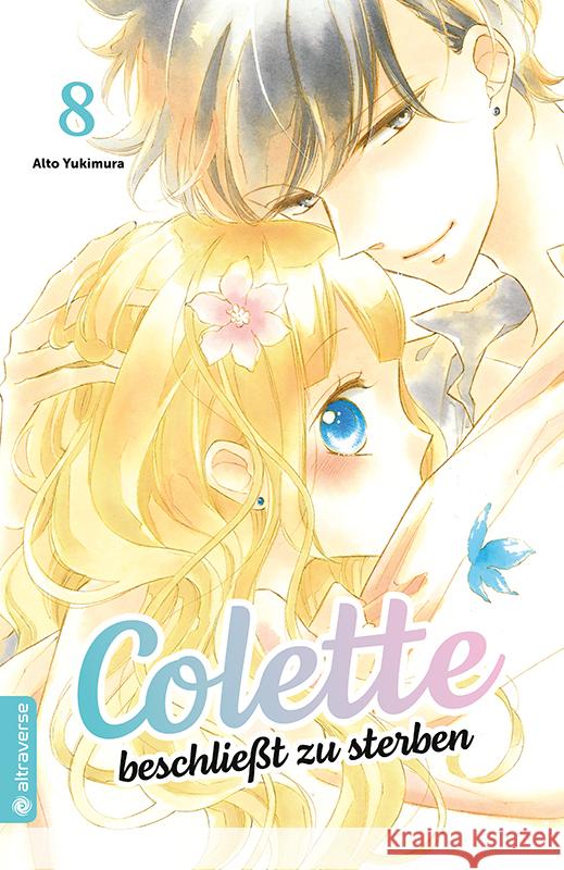 Colette beschließt zu sterben 08 Yukimura, Aito 9783753917085 Altraverse