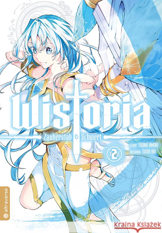 Wistoria - Zauberstab & Schwert 02 Oomori, Fujino, Aoi, Toshi 9783753918327