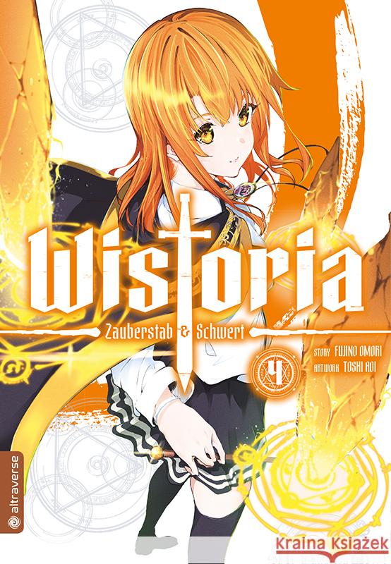 Wistoria - Zauberstab & Schwert 04 Oomori, Fujino, Aoi, Toshi 9783753918389