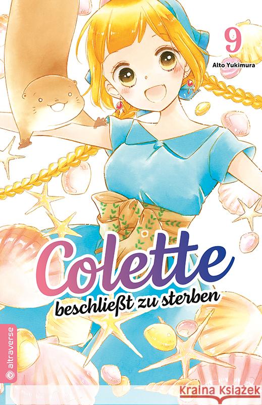 Colette beschließt zu sterben 09 Yukimura, Alto 9783753918761 Altraverse
