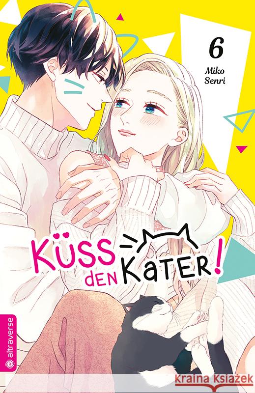 Küss den Kater 06 Senri, Miko 9783753919423 Altraverse