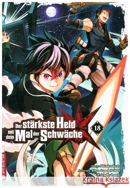 Der stärkste Held mit dem Mal der Schwäche 18 Shinkoshoto, Kazabana, Huuka, Friendly Land 9783753921839