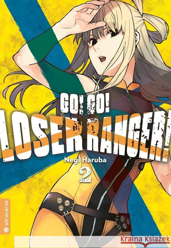 Go! Go! Loser Ranger! 02 Haruba, Negi 9783753922409