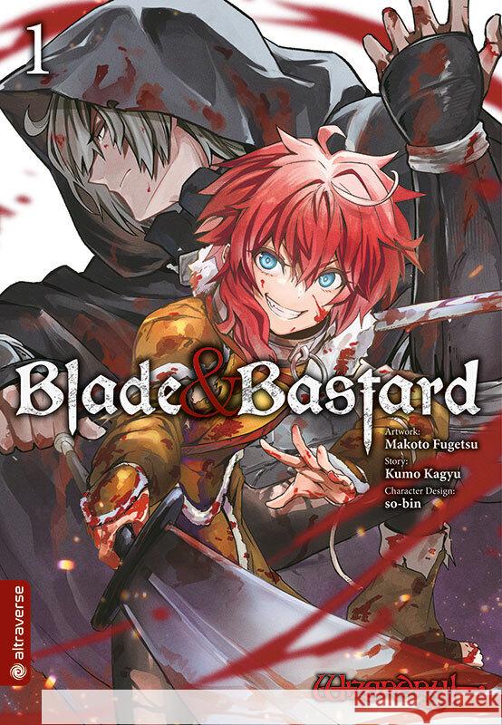 Blade & Bastard 01 Fuugetsu, Makoto, Kagyu, Kumo, so-bin 9783753927640 Altraverse