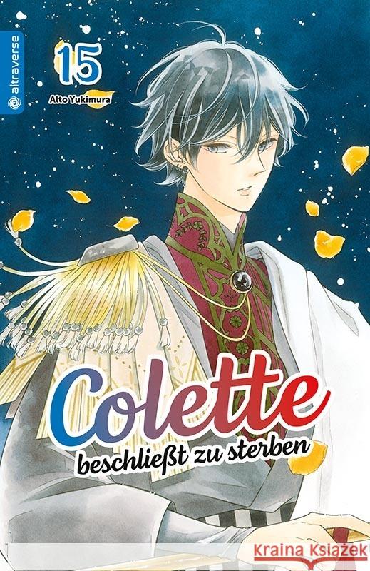 Colette beschließt zu sterben 15, m. 1 Beilage Yukimura, Alto 9783753928043 Altraverse