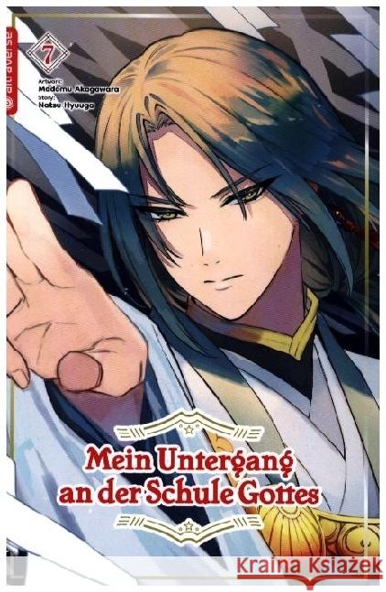 Mein Untergang an der Schule Gottes 07 Hyuuga, Natsu, Akagawara, Modomu 9783753928104