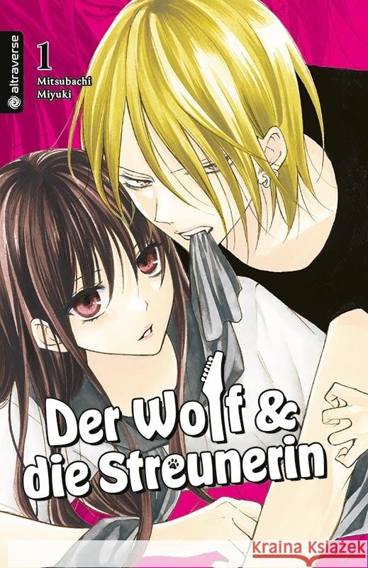 Der Wolf und die Streunerin 01 Mitsubachi, Miyuki 9783753937069 Altraverse
