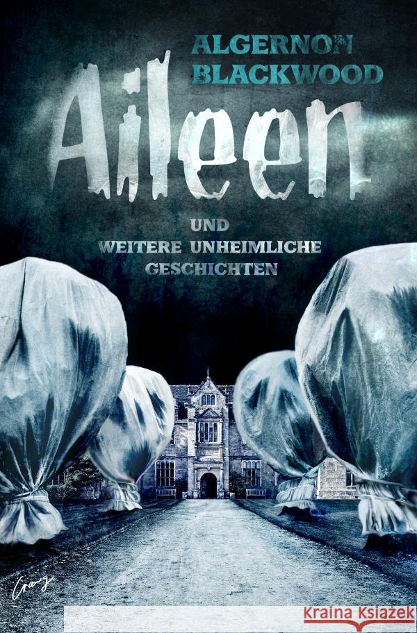 Aileen Blackwood, Algernon 9783754102015