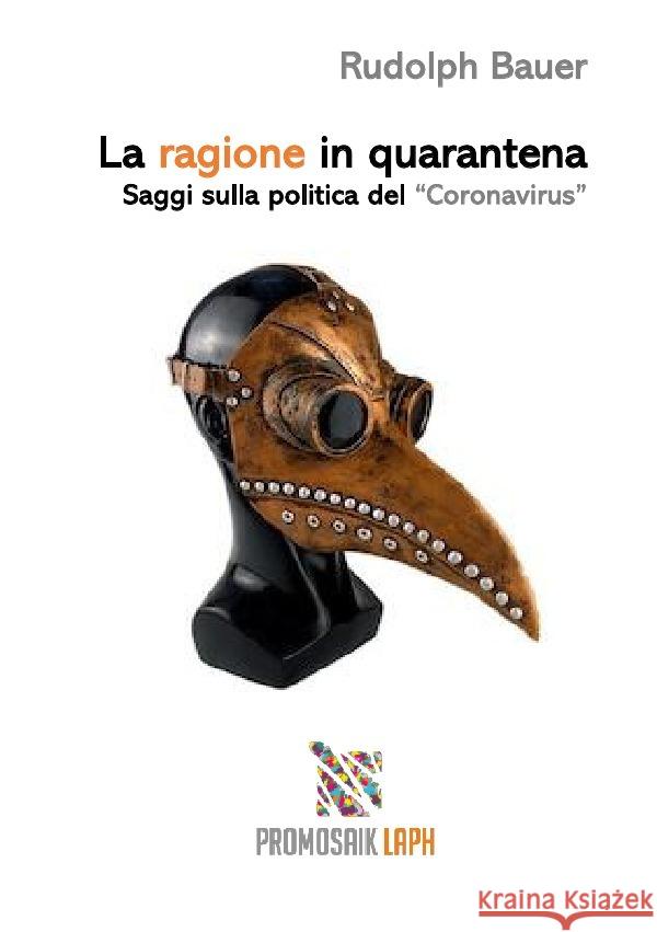 La ragione in quarantena Bauer, Rudolph 9783754103050 epubli