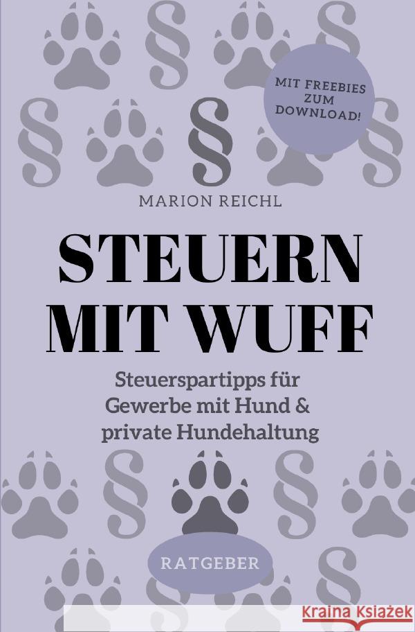 Steuern mit Wuff Reichl, Marion 9783754103524