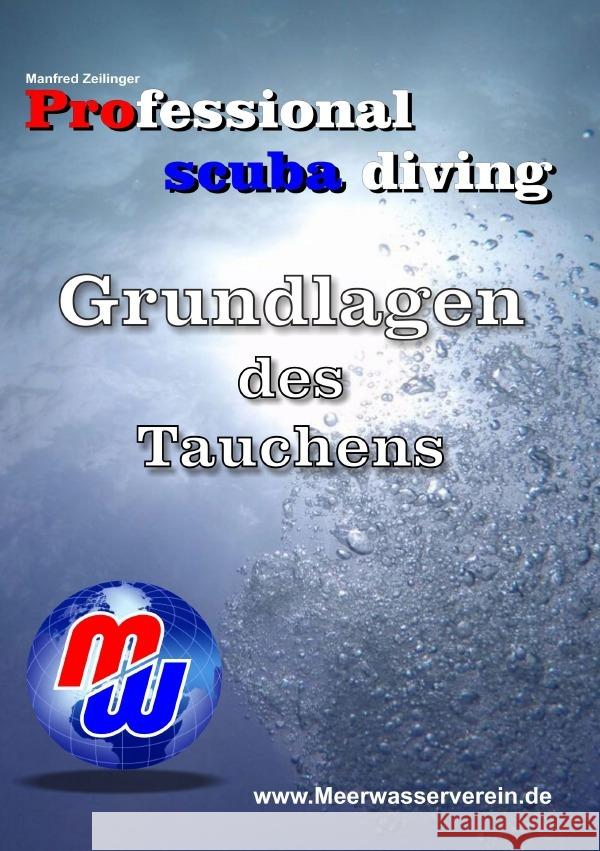 Grundlagen des Tauchens Zeilinger, Manfred 9783754104804 epubli