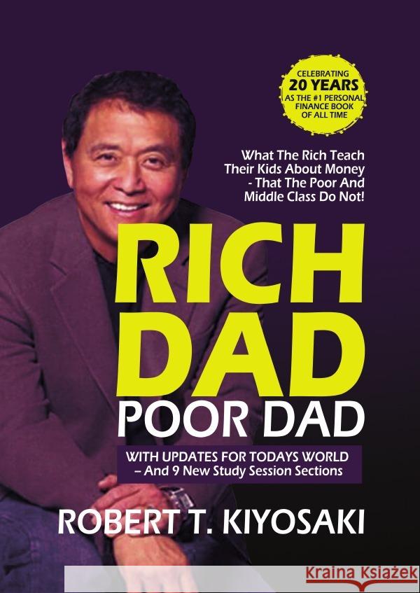 Rich Dad Poor Dad Kiyosaki, Robert T. 9783754107430