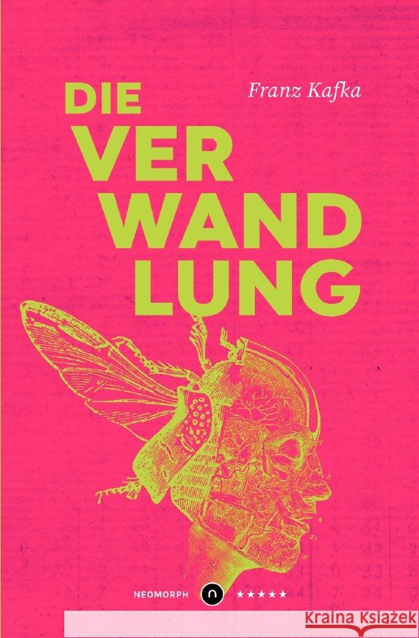 Die Verwandlung       Neomorph Design-Edition (Smart Paperback) Kafka, Franz 9783754107744 epubli