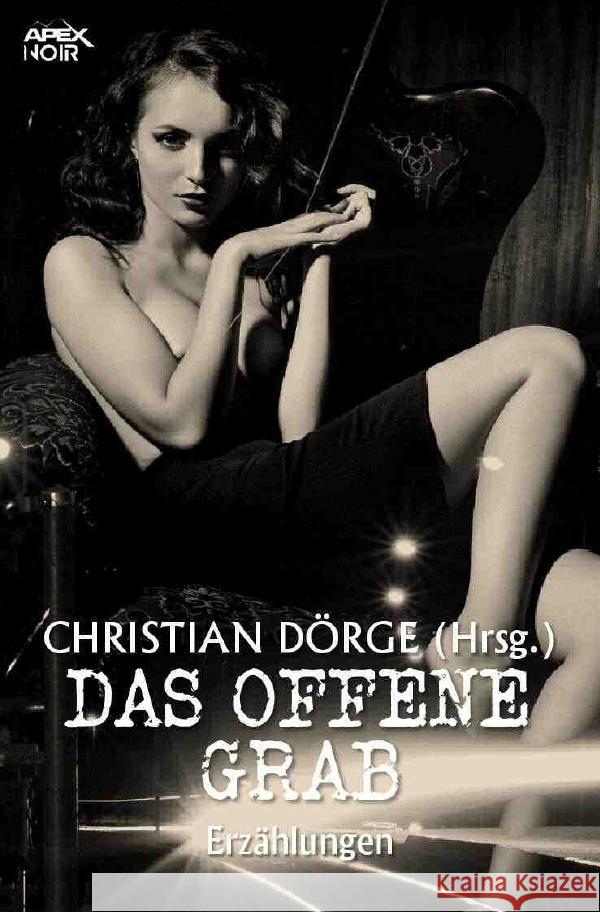 DAS OFFENE GRAB Kane, Frank, Fairman, Paul W., Dörge, Christian 9783754108031 epubli