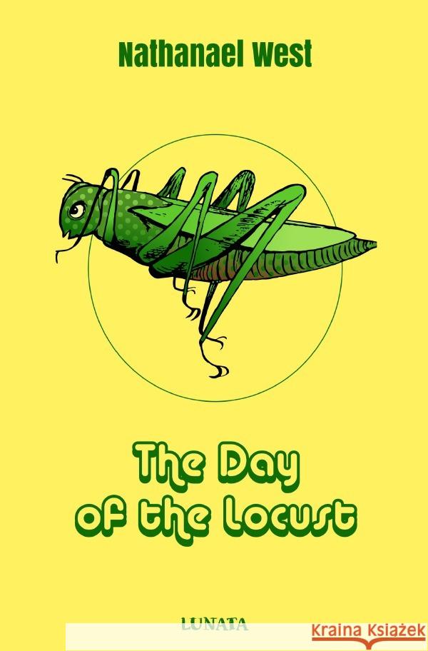 The Day of the Locust West, Nathanael 9783754110904