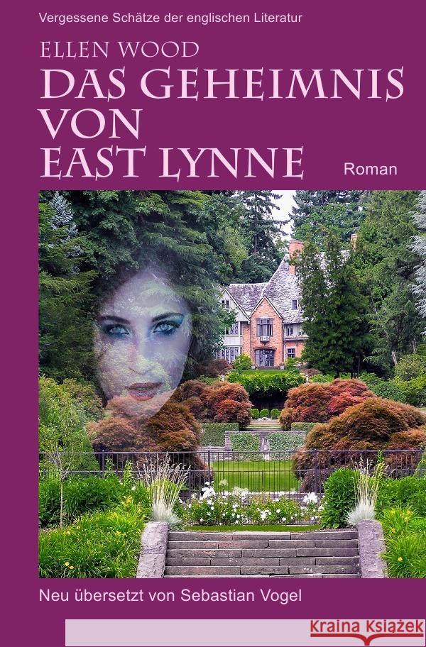 Das Geheimnis von East Lynne Wood, Ellen 9783754113318