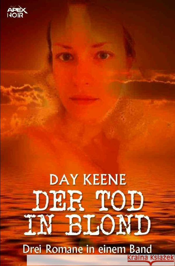 DER TOD IN BLOND Keene, Day 9783754115787