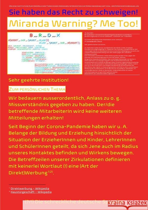 Miranda Warning? Me Too! Sie haben das Recht zu schweigen! Public Files, Concept, Shucker, Beat, Schast, Christine 9783754116579 epubli