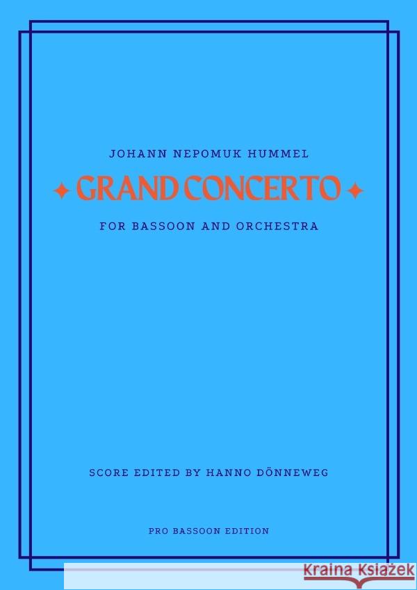 Grand Concerto in F Dönneweg, Hanno 9783754116951