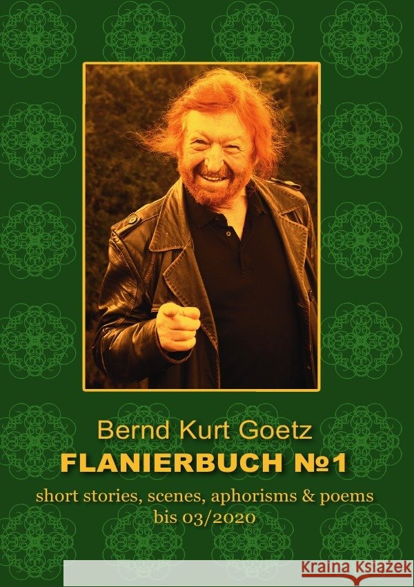 FLANIERBUCH  1 Goetz, Bernd Kurt 9783754118269