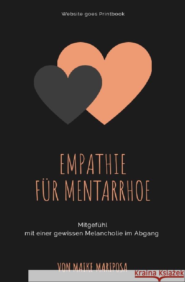 Empathie für Mentarrhoe Mariposa, Maike 9783754134085