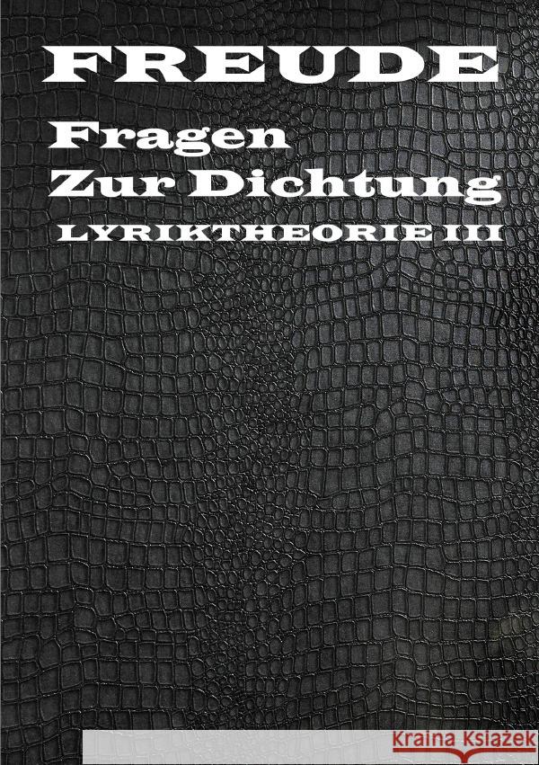 Fragen zur Dichtung Freude, Manfred H. 9783754140260 epubli