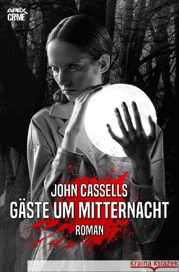 GÄSTE UM MITTERNACHT Cassells, John 9783754141007