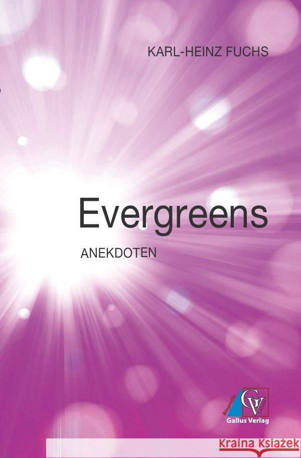 Evergreens Fuchs, Karl-Heinz 9783754142189